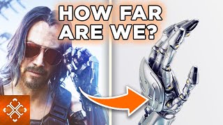 How Far Off Are We From A Cyberpunk 2077 Future?