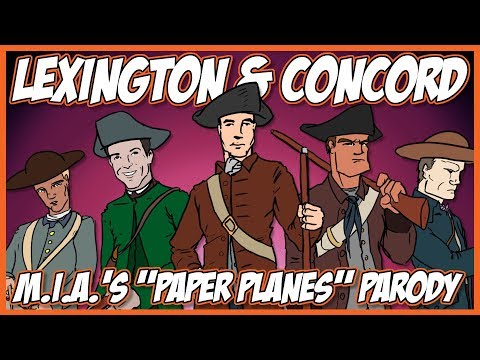 Lexington and Concord (M.I.A.'s "Paper Planes" Parody)
