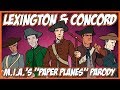 Lexington And Concord M I A S Paper Planes Parody