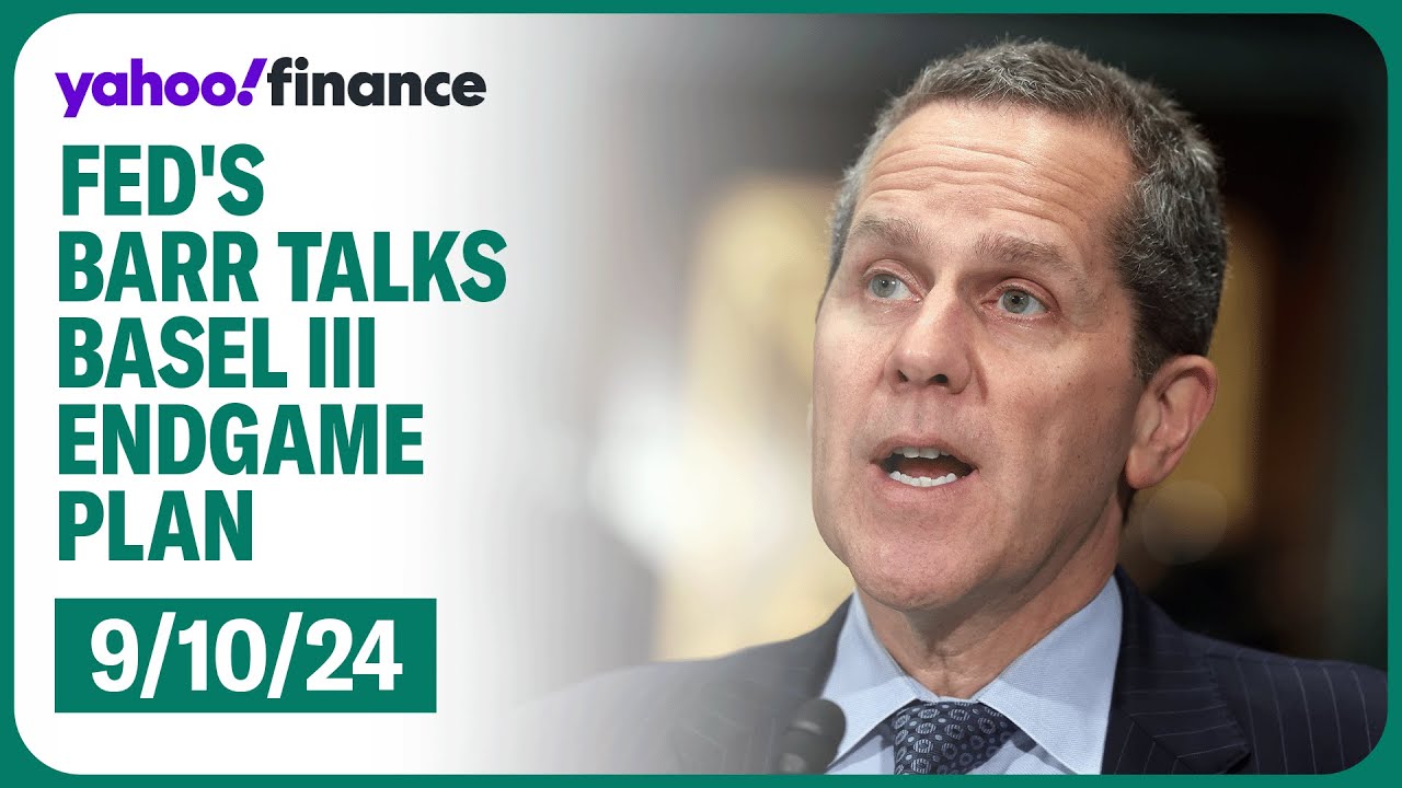 Federal Reserve Vice Chair Barr unveils Basel III endgame plan