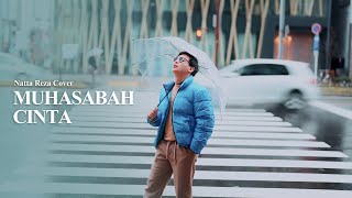 Download lagu Muhasabah Cinta - Natta Reza (Cover) mp3