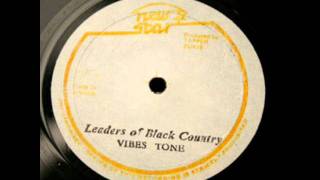 The Vibes Tone - Leaders Of Black Country 12''