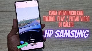 Download lagu How to Display the Play Button on a Video in the Samsung Phone Gallery mp3