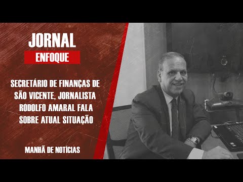 Secretário da fazenda de SV fala sobre atual situação do município