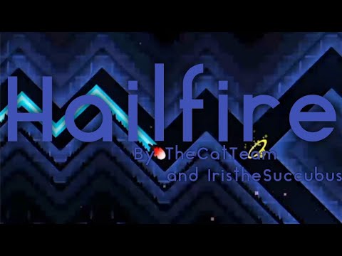 RGDPS| (Extreme Demon) "Hailfire By TheCatTeam and IristheSuccubus"| Geometry Dash