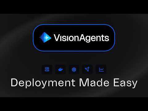 How To Deploy Vision Agents Apps thumbnail