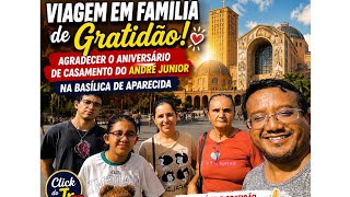 Fé, Família e Gratidão em Aparecida | Especial Click do Jr TV