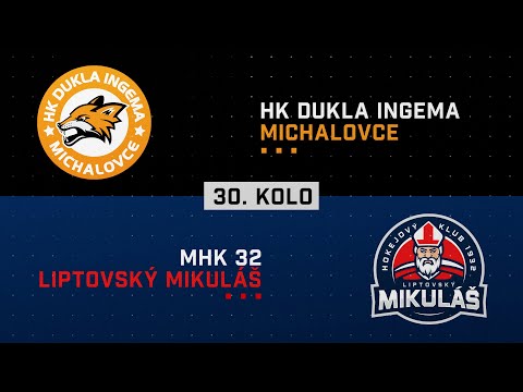30.kolo HK Dukla INGEMA Michalovce - MHK 32 Liptovský Mikuláš HIGHLIGHTS