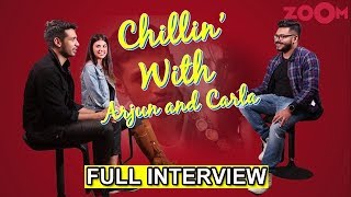 Chillin&#39; With Arjun Kanungo &amp; Carla Dennis | Tu Na Mera | Full Interview | Exclusive