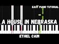 Ethel Cain A House In Nebraska Easy Piano Tutorial