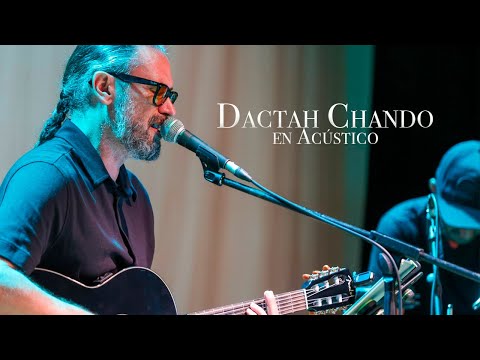 Dactah Chando - Acústico [Teatro Leal 11.09.25]