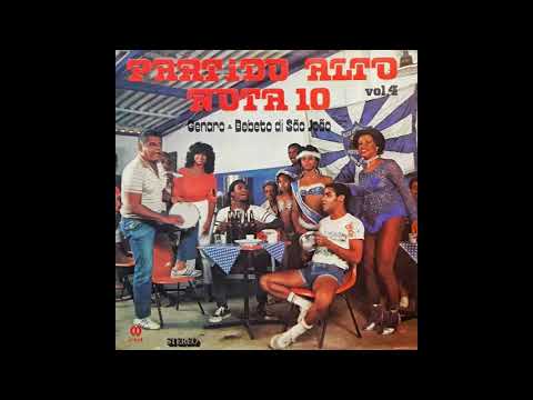 Partido Alto Nota 10 - Vol. 04 - Bebeto di São João e Genaro Soalheiro (1983)