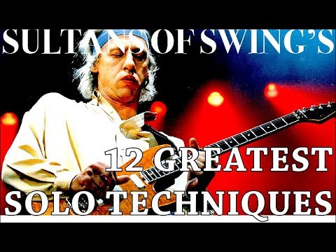 Sultans of Swing's 12 Greatest Solo Techniques (Both Solos)