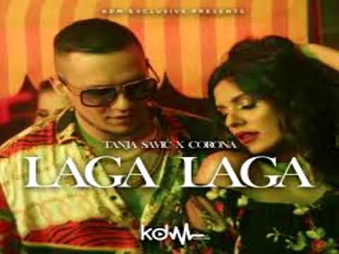 TANJA SAVIC X CORONA - LAGA LAGA (1H VERZIJA)