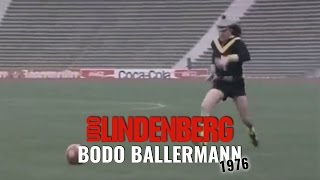 Udo Lindenberg - Bodo Ballermann (offizielles Video von 1976)