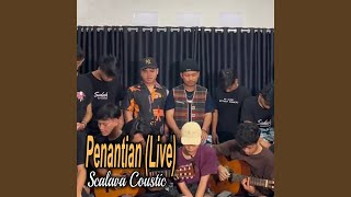 Download lagu Penantian (Live) mp3 Download lagu Penantian (Live) mp3