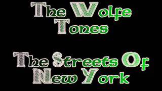 The Streets Of New York (The Wolfe Tones)