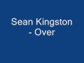 Sean Kingston-Over