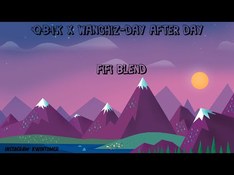 QBIK x WANCHIZ-DAY AFTER DAY(FIFI BLEND)