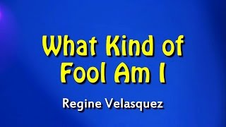 What Kind of Fool Am I (KARAOKE/Instrumental)