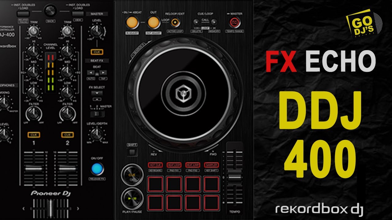 EFEITO DE ECHO NA CONTROLADORA DDJ400 FX