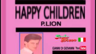 P. LION - HAPPY CHILDREN 1983