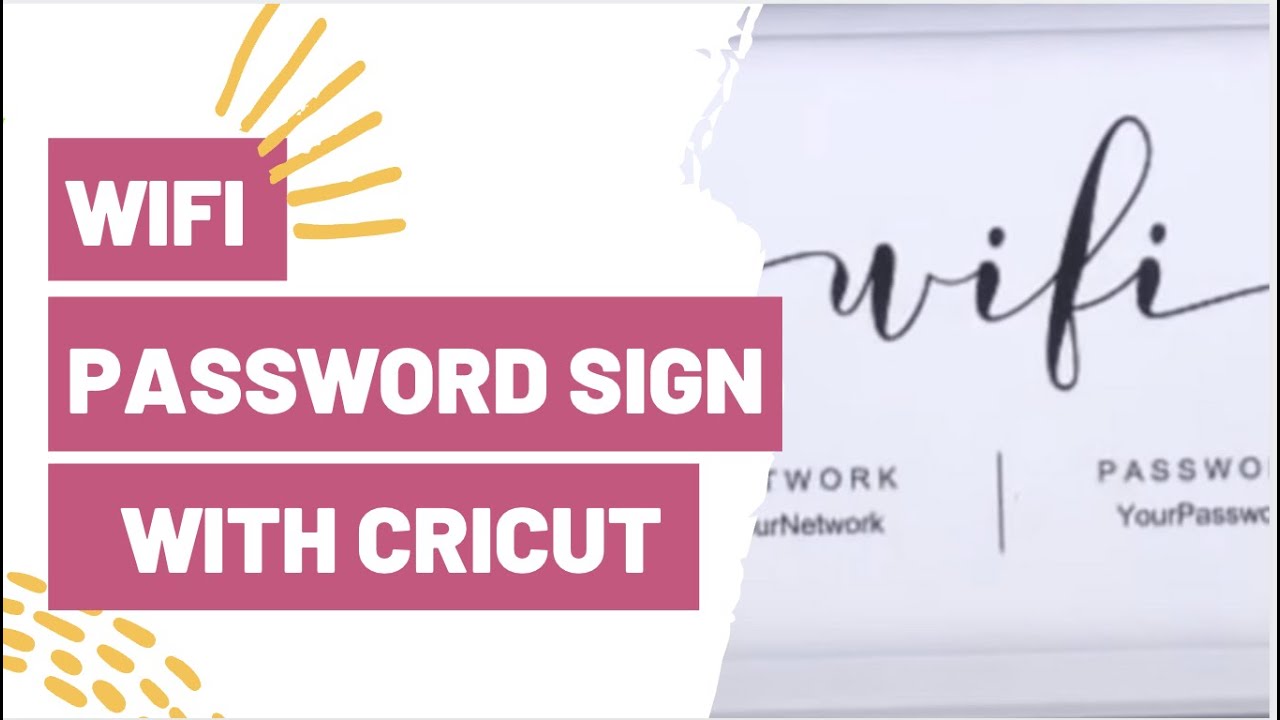 WIFI PASSWORD SIGN WITH CRICUT!