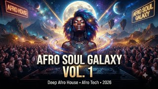 Download lagu AFRO SOUL GALAXY VOL. 1 🌌 | Deep Afro House & Afro Tech Mix 2026 | Emotional Melodic Journey mp3