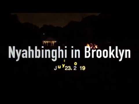 July 23rd Nyahbinghi In Brooklyn NyC|Izes 2019