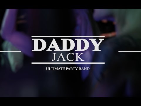 Daddy Jack Band - The Ultimate Party Band