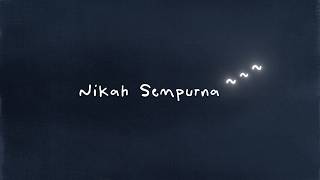 Lirik Lagu Nikah Sempurna - Vadel Nasir: akan Ku Beri Cincin Warna Pilihan Kita