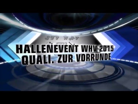 STV Wilhelmshaven II * Hallenevent WHV 2015 * Spezial *