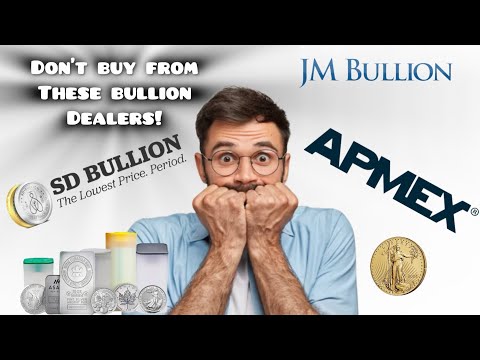Don’t BUY From These Gold and Silver Bullion Dealers!