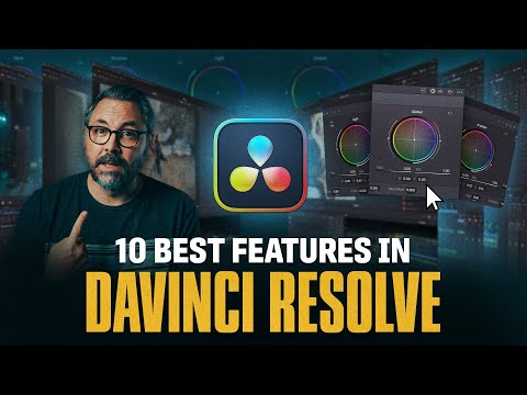 10 Things I Love About DaVinci Resolve