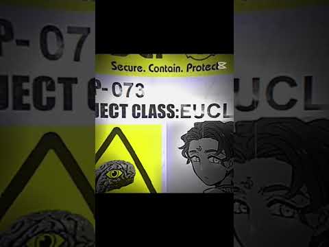 SCP-073 CLASS EUCLID-KETER #scpfoundation #edit