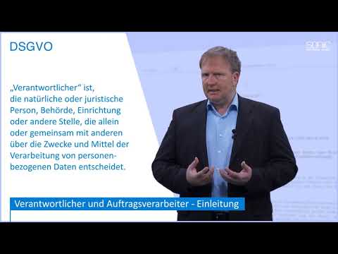 DSGVO: Verantwortlicher und Auftragsverarbeiter