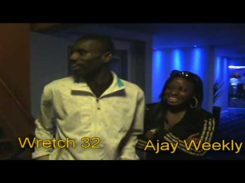 Ajay Weekly - Wretch 32 / Wizzy WoW