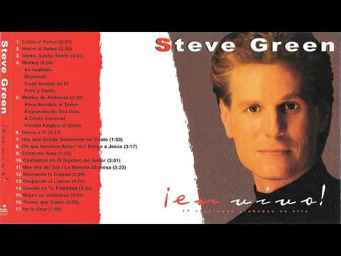 Steve Green ¡En Vivo! 1994 Album Completo