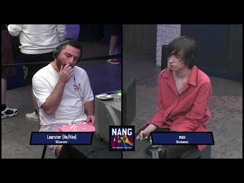 Laurster vs max – Nangest National – Top 24 – Winners Quarters