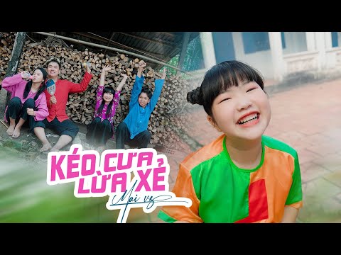 KÉO CƯA LÙA XẺ ♪ Bé MAI VY Thần Đồng Âm Nhạc Việt Nam [MV Official]