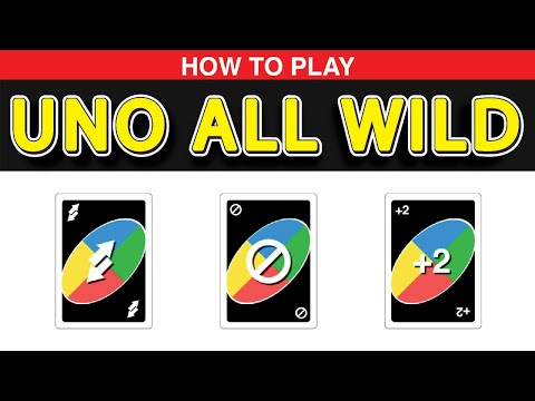 How to Play Uno All Wild