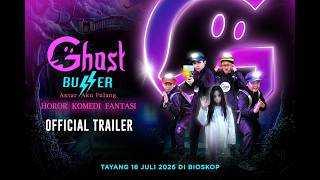 Ghost Buzzer: Antar Aku Pulang - Official Trailer