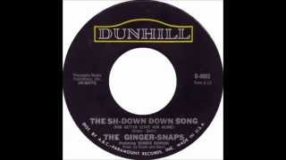 The Ginger-Snaps (Featuring Dandee Dawson) - The Sh-Down Down Song (You Better Leave Him Alone)