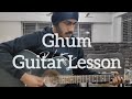Ghum Guitar Lesson || Odd Signature || Ghum Chords