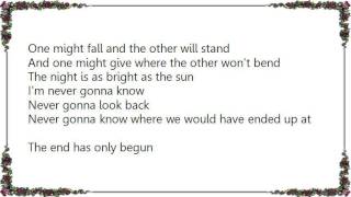 Lifehouse - The End Has Only Begun Lyrics