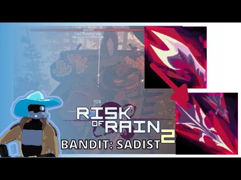 Risk Of Rain 2 | Bandit Sadist Unlock