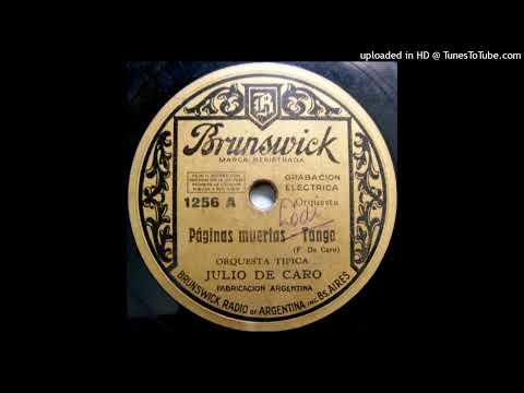 Páginas muertas - Orquesta Típica De Caro - 1931