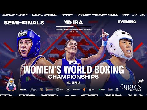 REPLAY Semi-Finals | Evening | IBA Women’s World Boxing Championships | Niš 2025