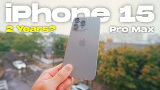 iPhone 15 Pro Max Long-Term Review - Is it FUTURE PROOF?
