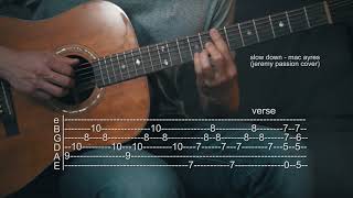 How To Play Slow Down - Mac Ayres (Jeremy Passion Cover) - Guitar Tabs